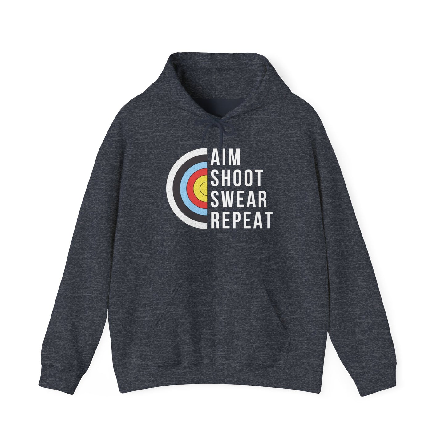 Aim Shoot Swear Repeat Hooded Sweatshirt