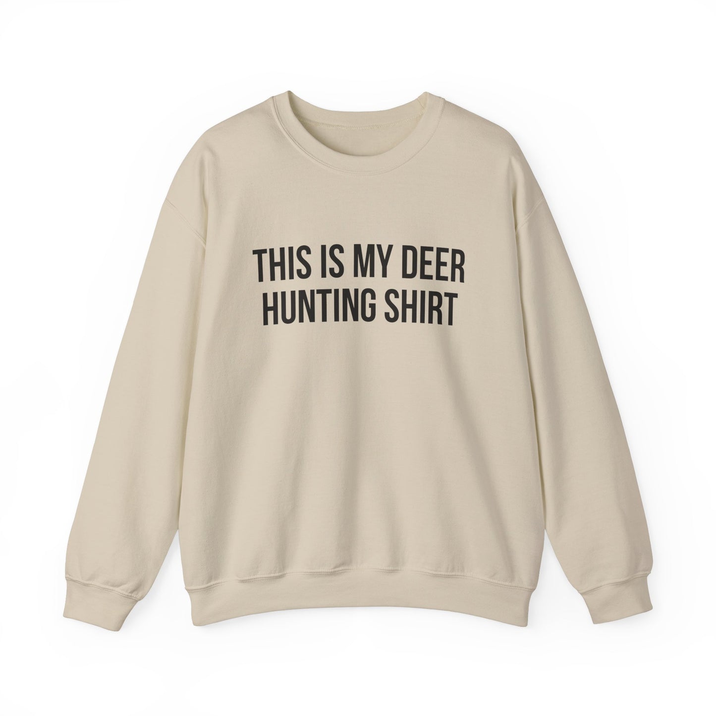 My Deer Hunting Crewneck Sweatshirt