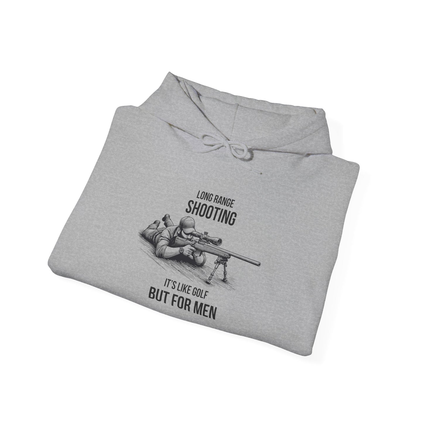 Long Range Shooting Like Golf But For Men Hooded Sweatshirt