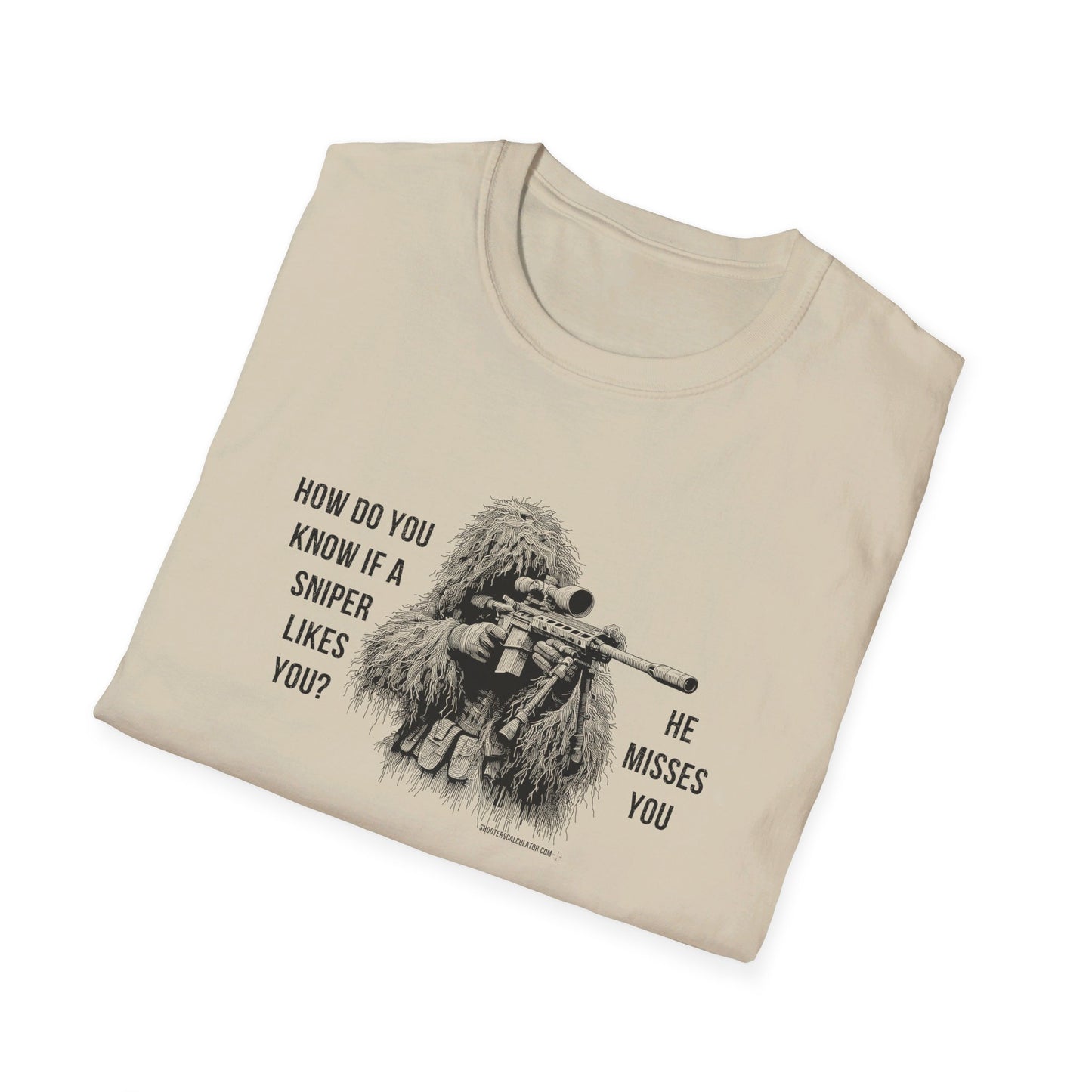 Sniper Misses You Joke T-Shirt