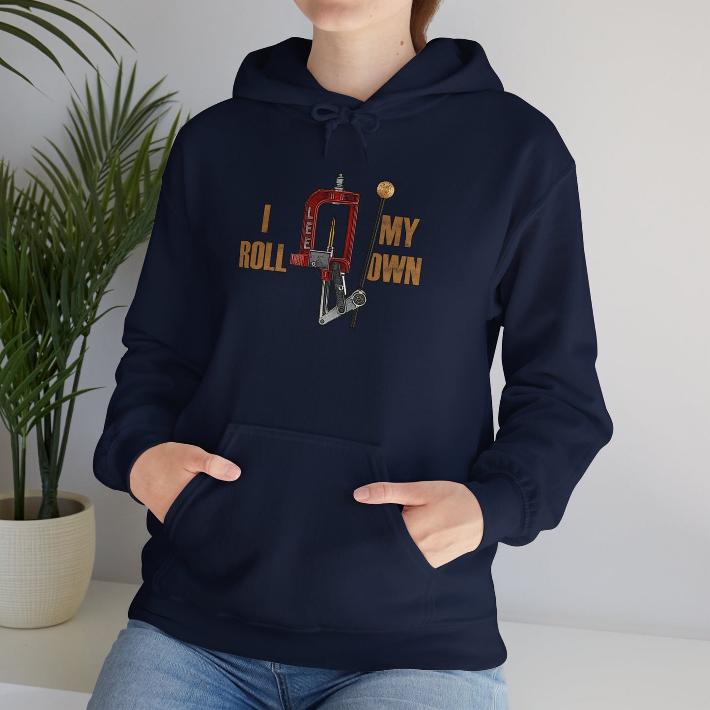 I Roll My Own Reloading Hooded Sweatshirt