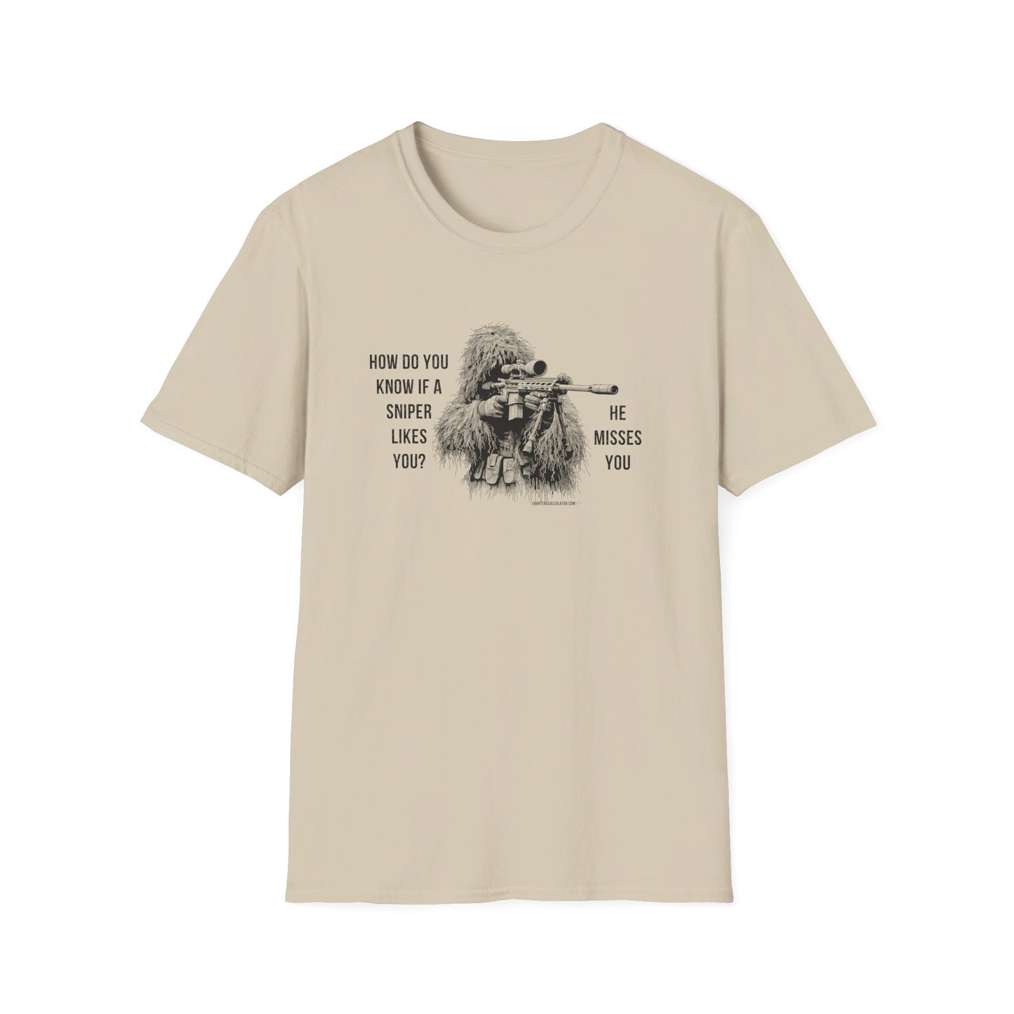 Sniper Misses You Joke T-Shirt