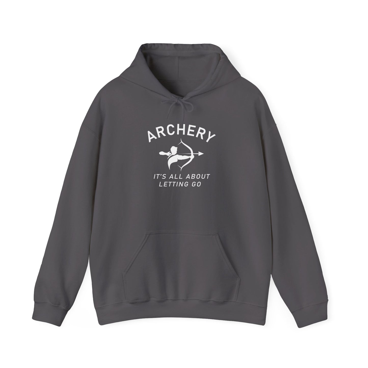 Archery It's About Letting Go Hooded Sweatshirt