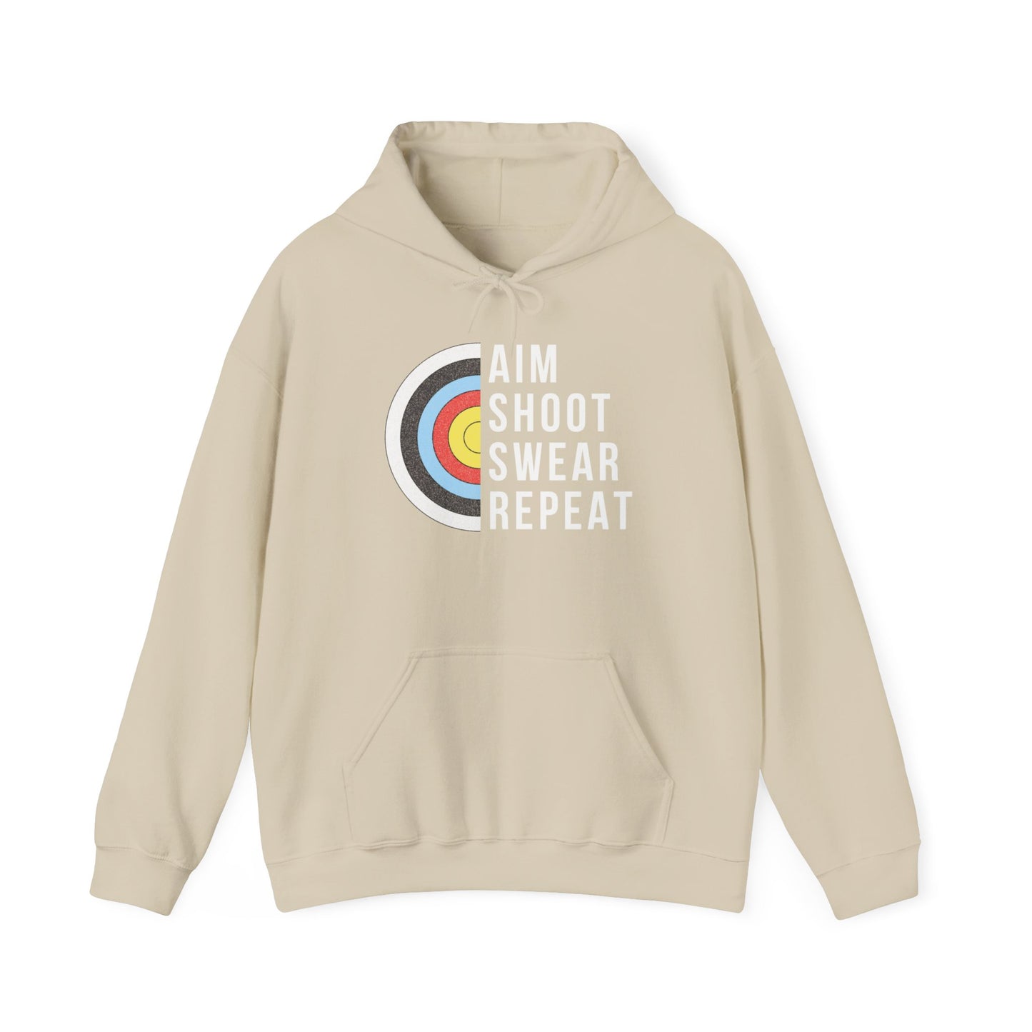 Aim Shoot Swear Repeat Hooded Sweatshirt