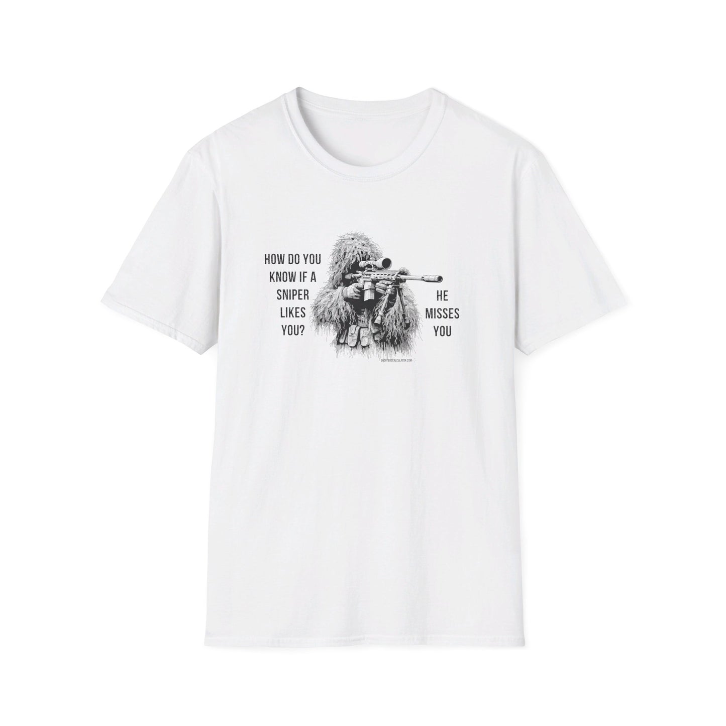 Sniper Misses You Joke T-Shirt