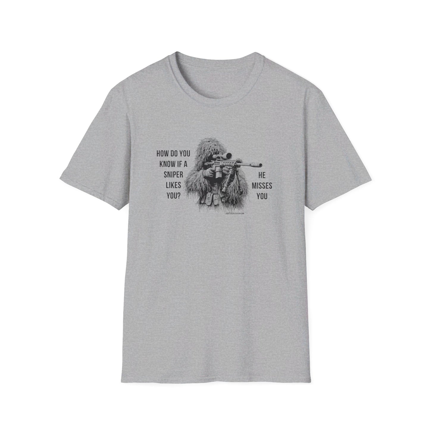 Sniper Misses You Joke T-Shirt