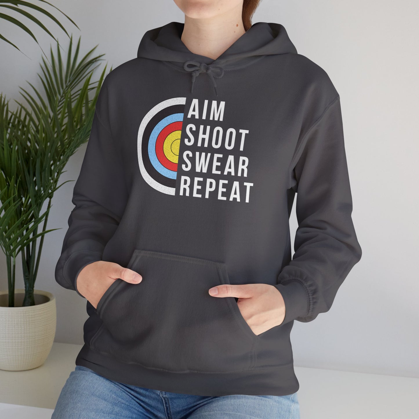 Aim Shoot Swear Repeat Hooded Sweatshirt